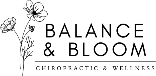 Balance and Bloom Chiropractic and Wellness LLC